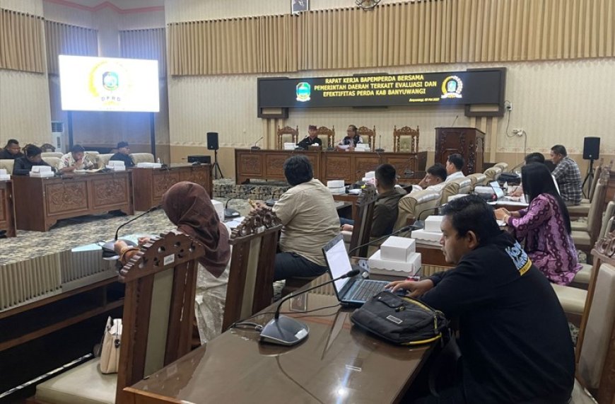 Perkuat Fungsi Pengawasan, Bapemperda DPRD Banyuwangi Evaluasi Efektifitas Pelaksanaan Peraturan Daerah