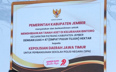 Pemkab Jember Hibahkan 47 Hektar asetnya kepada Polda Jatim