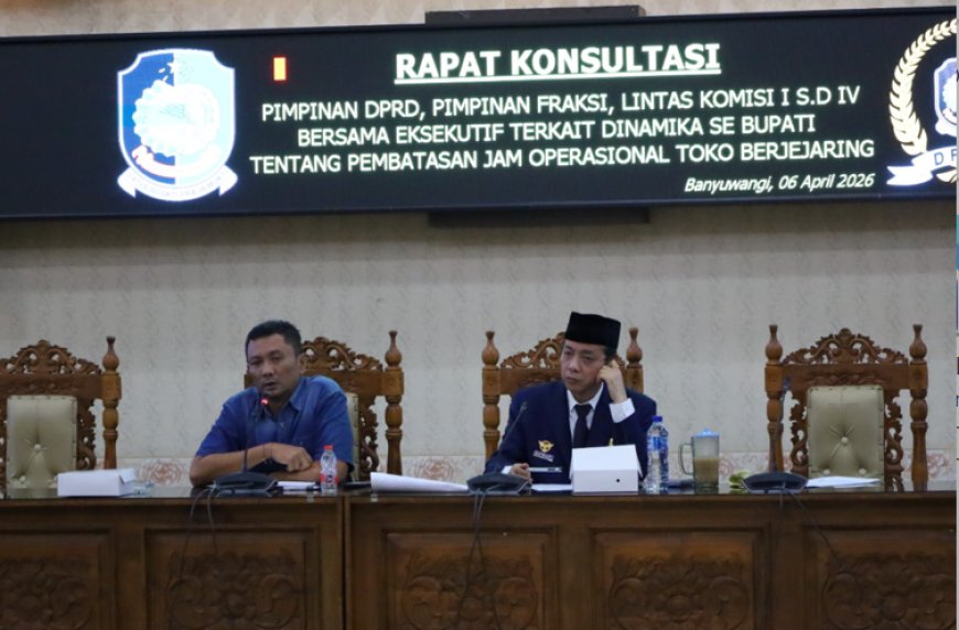Dinilai Tidak Relevan, DPRD Banyuwangi Minta Eksekutif Cabut SE Pembatasan Jam Operasional Ritel Modern.