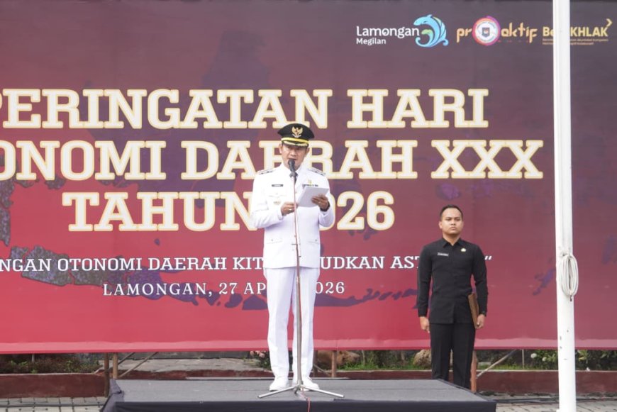 Hari Otoda ke-30, Bupati Lamongan Ajak Perkuat Kolaborasi Daerah