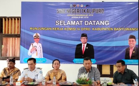 Komisi IV DPRD Banyuwangi berharap SMK Negeri I Kalipuro Mampu Cetak Pelaut Daerah Berdaya Saing dan Berkualitas