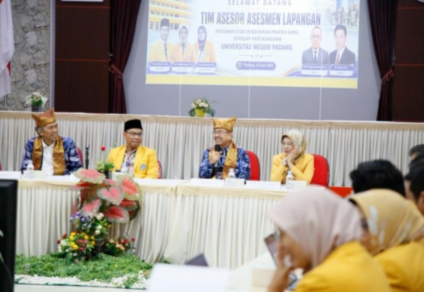 UNP Jalani Asesmen Lapangan PPG, Targetkan Akreditasi Unggul Nasional